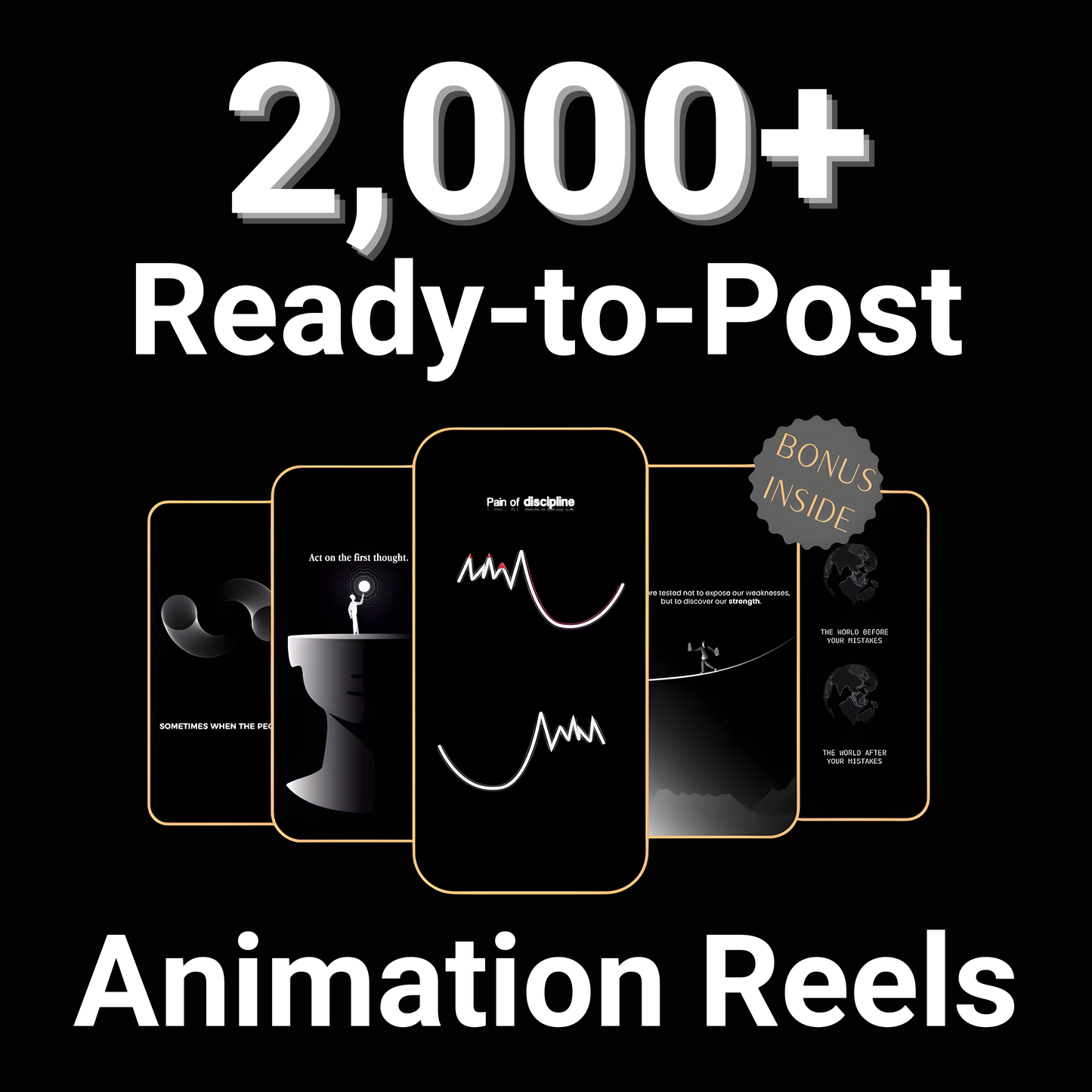 2,000+ Ready-to-Post Animation Reels